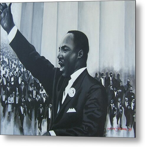 Martin Luther King Metal Print featuring the painting I Have A Dream by Howard Stroman