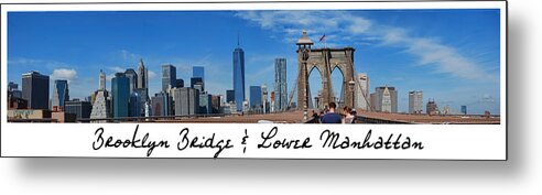 Wright Metal Print featuring the photograph Brooklyn Bridge and Lower Manhattan script by Paulette B Wright