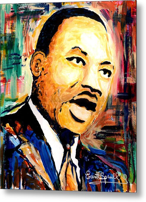 Everett Spruill Metal Print featuring the painting Dr. Martin Luther King Jr by Everett Spruill