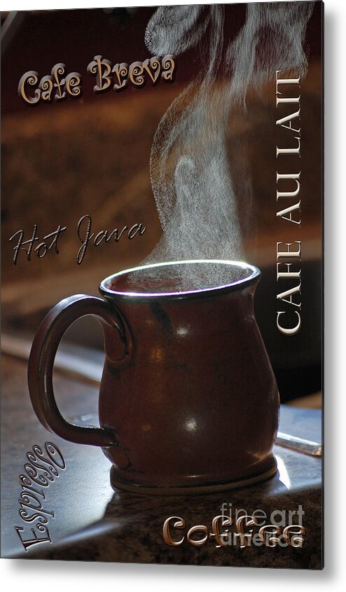 Coffee Metal Print featuring the photograph My Favorite Cup by Robert Meanor