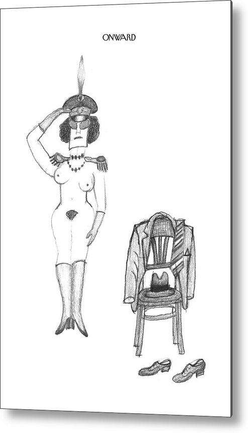 118775 Sst Saul Steinberg (montage Of Women Moving Forward.) Female Feminism Feminist Gender Lib Liberated Liberation Naked Nude Nudity Role Roles Sex Women's Metal Print featuring the drawing New Yorker March 14th, 1994 by Saul Steinberg