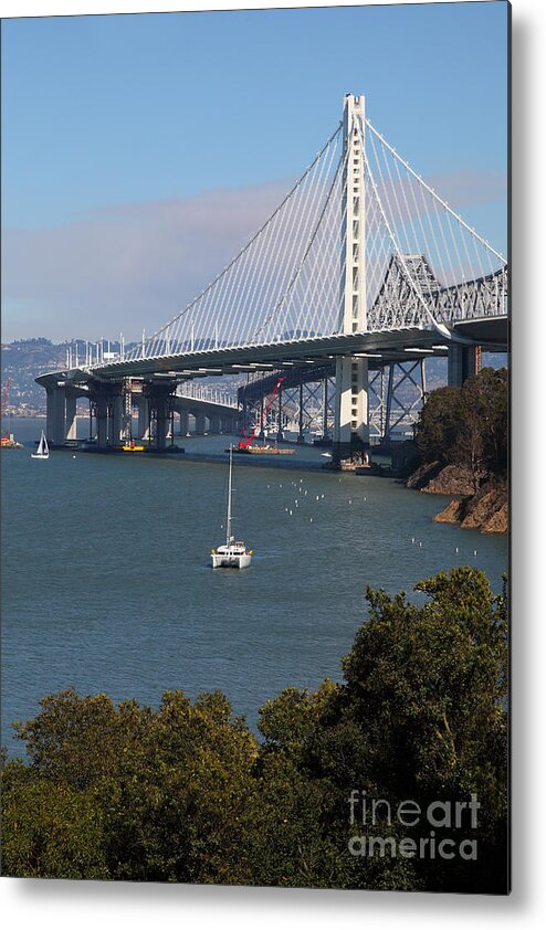 San Francisco Metal Print featuring the photograph The New And The Old Bay Bridge San Francisco Oakland California 5D25409 by Wingsdomain Art and Photography