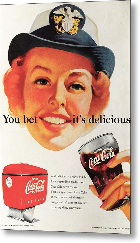 Coca Cola Metal Print featuring the digital art You Bet it's Delicious - Coca Cola by Georgia Clare
