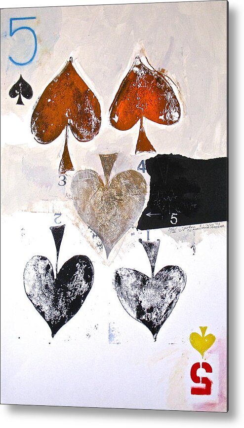 Abstract Painting Metal Print featuring the painting Five of Spades 20-52 #1 by Cliff Spohn