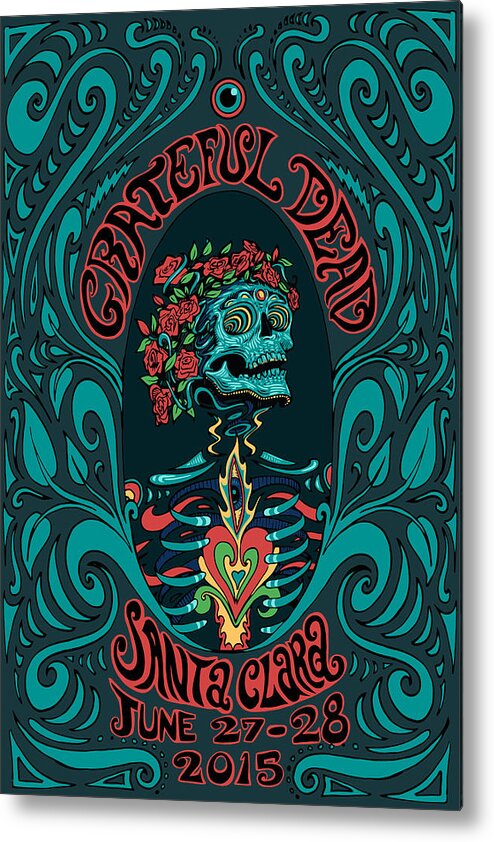 Grateful Dead Metal Print featuring the digital art Grateful Dead SANTA CLARA 2015 by Gd