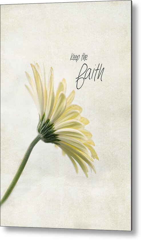 Floral Metal Print featuring the photograph Keep The Faith by Robin-Lee Vieira