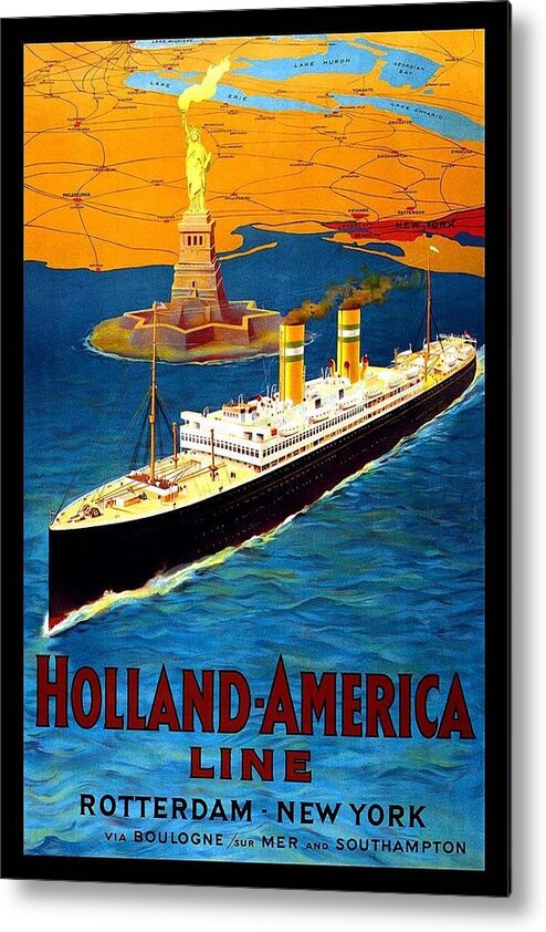 Ship Metal Print featuring the painting Steamer ship with Statue of Liberty in backdrop - Vintage Travel Poster for Holland-America Line by Studio Grafiikka