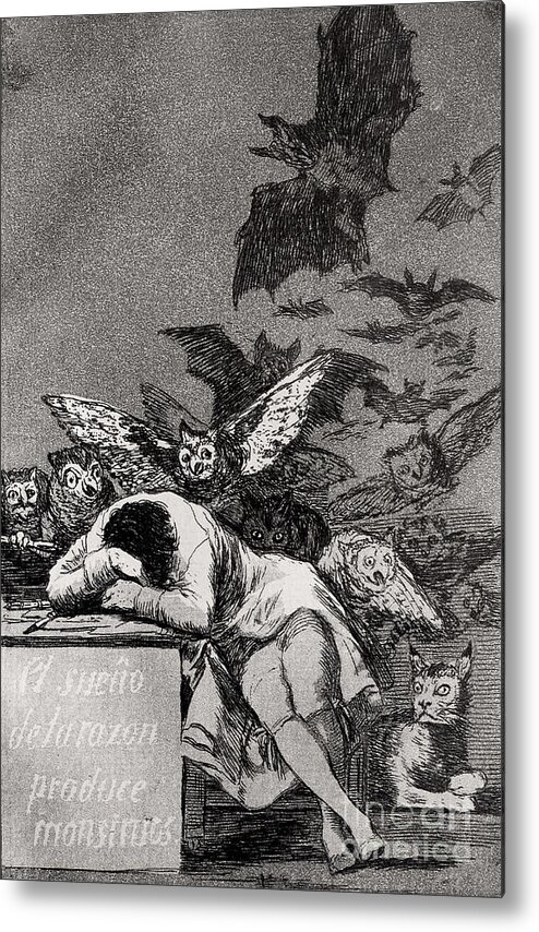 Goya Metal Print featuring the drawing The Sleep of Reason Produces Monsters by Goya