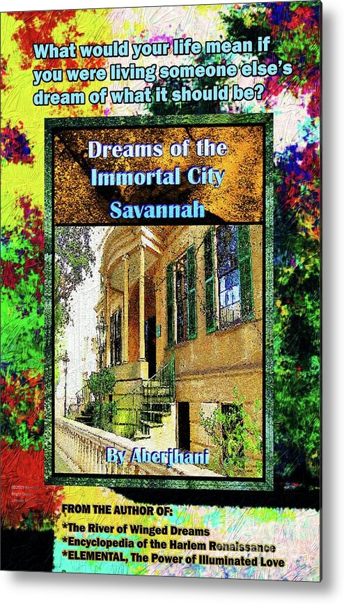 Book Cover Art Metal Print featuring the mixed media Collectible Dreaming Savannah Book Poster by Aberjhani