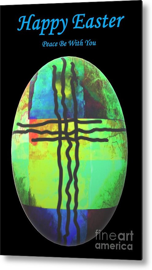 Card Metal Print featuring the digital art Happy Easter Peace Be With You by Delynn Addams