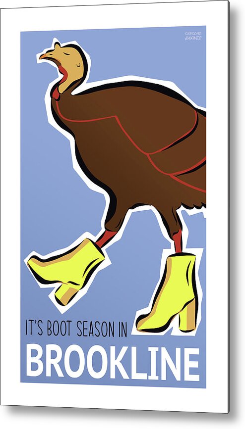 Brookline Metal Print featuring the digital art Boot Season by Caroline Barnes