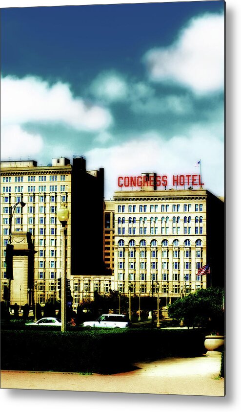 Chicago Metal Print featuring the photograph Congress Hotel by Simone Hester