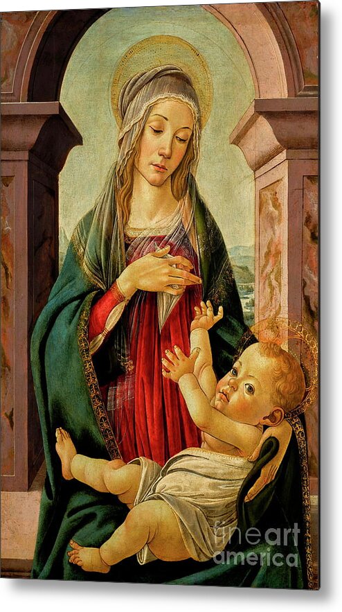 Madonna And Child Metal Print featuring the painting Madonna and child, seated before a classical window by Sandro Botticelli