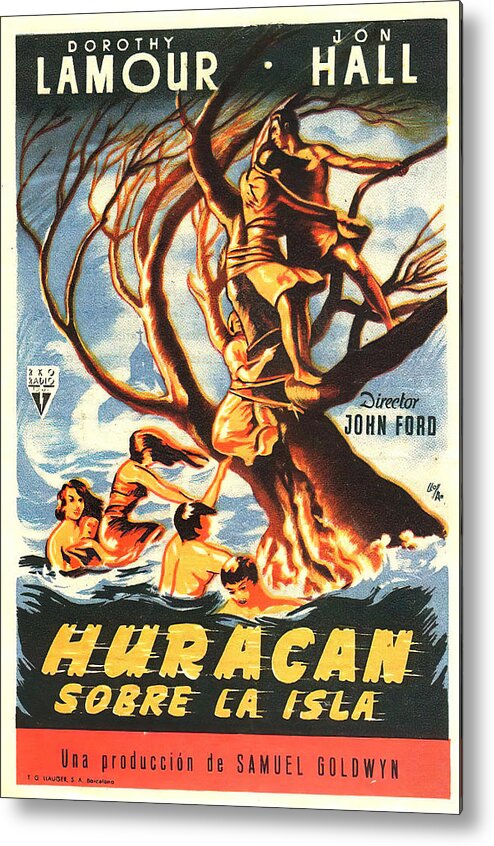 Hurricane Metal Print featuring the mixed media ''The Hurricane'', with Dorothy Lamour, 1937 by Movie World Posters