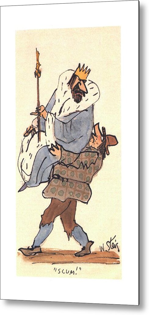 118954 Wst William Steig (peasant Carrying A King.) Beggar Beggars Bum Bums Highness Hobo Hobos Homeless Homelessness King Majesty Mediaeval Medieval Monarch Monarchy Poor Poverty Regal Royal Royalty Ruler Sire Tramp Tramps Metal Print featuring the drawing New Yorker January 14th, 2002 by William Steig