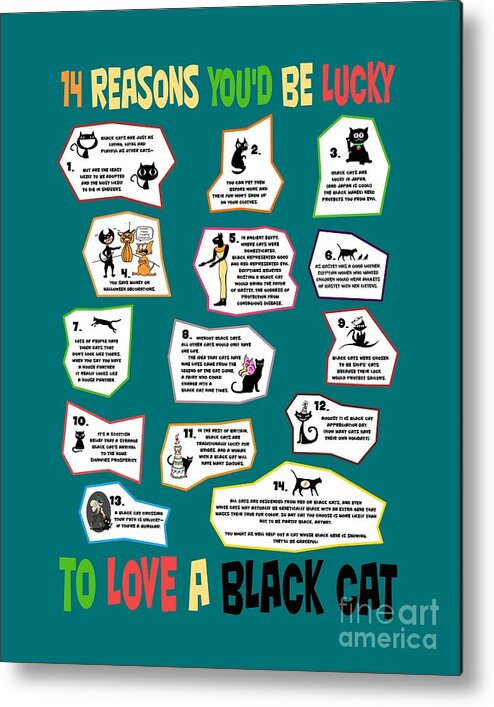 Cat Metal Print featuring the digital art 14 Reasons You'd Be Lucky to Love a Black Cat by Pet Serrano