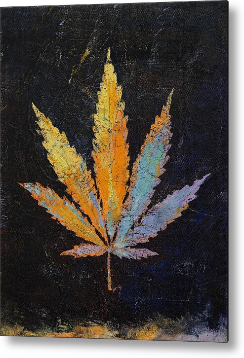 Cannabis Metal Print featuring the painting Cannabis by Michael Creese