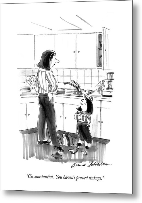 Family Metal Print featuring the drawing Circumstantial. You Haven't Proved Linkage by Bernard Schoenbaum