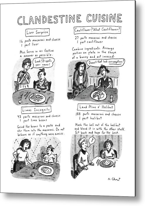 No Caption
Title: Clandestine Cuisine. Series Showing Four Recipes Mothers Can Use To Fool Their Children: Limes Incognito Metal Print featuring the drawing Clandestine Cuisine by Roz Chast