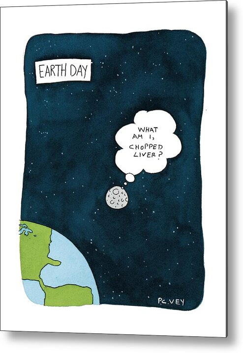 Earth Day Metal Print featuring the drawing New Yorker April 26th, 1999 by Peter C. Vey