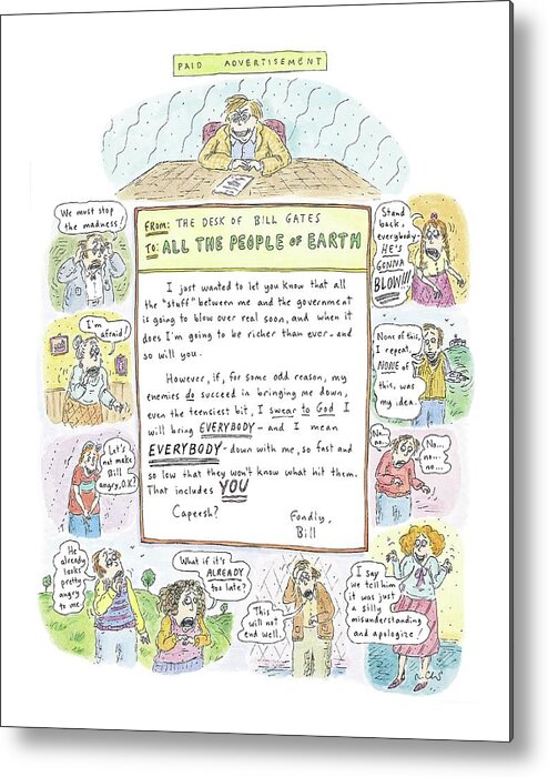 Gates Metal Print featuring the drawing 'paid Advertisement' by Roz Chast