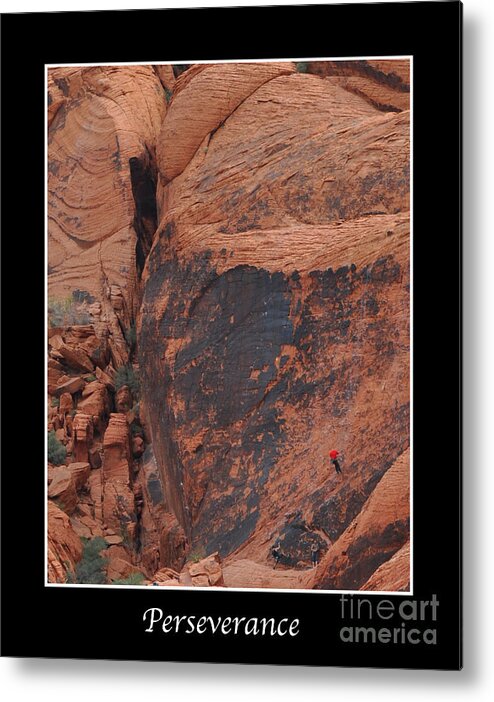 Rock-climbing Metal Print featuring the photograph Perseverance by Kirt Tisdale