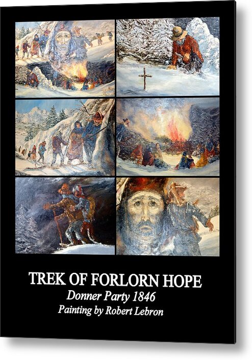 Poster Metal Print featuring the photograph Trek of Forlorn Hope by AJ Schibig