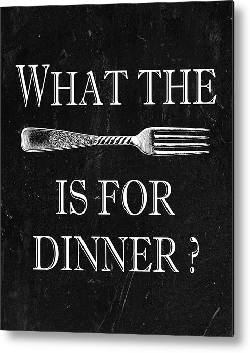 Art Metal Print featuring the digital art What The Fork Is For Dinner? by Jaime Friedman