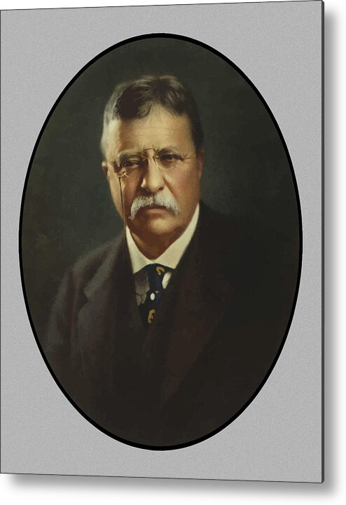 Teddy Roosevelt Metal Print featuring the painting President Theodore Roosevelt by War Is Hell Store
