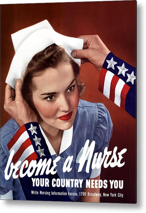 Uncle Sam Metal Print featuring the painting Become A Nurse -- WW2 Poster by War Is Hell Store