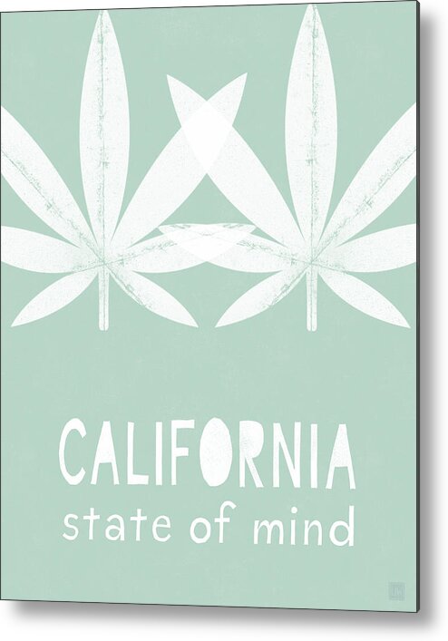 Cannabis Art Metal Print featuring the mixed media California State Of Mind- Art by Linda Woods by Linda Woods