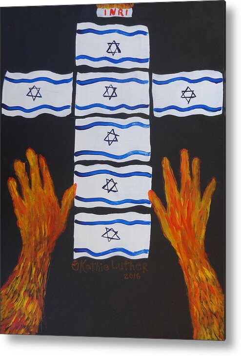 Israel Metal Print featuring the painting Fiery Intercession for Israel by Kathleen Luther