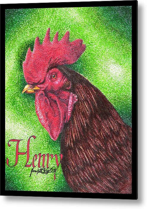 Rooster Metal Print featuring the drawing Henry by Scarlett Royale