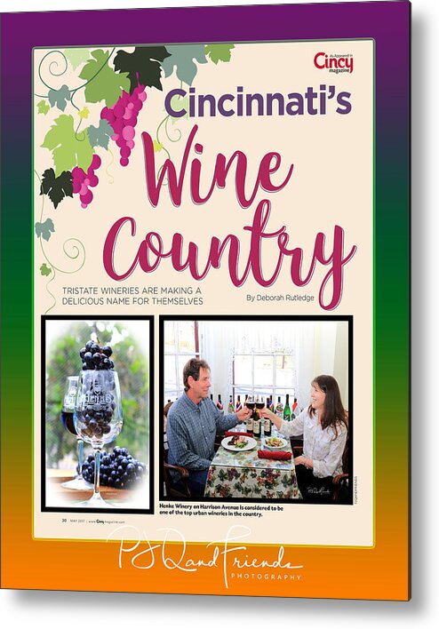 Pjqandfriends Cincinnati Cincy Magazine Henke Winery Metal Print featuring the photograph PJQandFriends Photography by PJQandFriends Photography