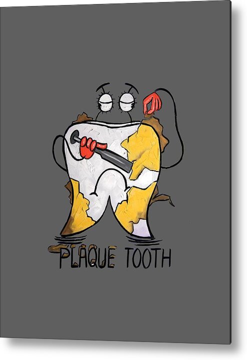 Plaque Tooth T-shirt Metal Print featuring the painting Plaque Tooth T-shirt by Anthony Falbo
