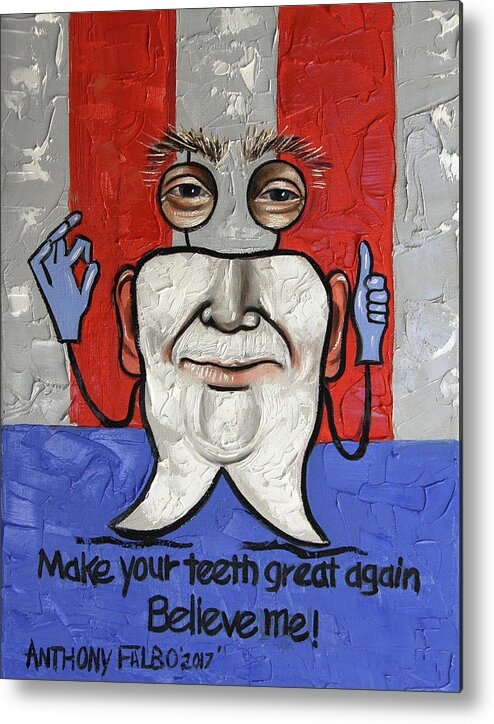  Dental Art Metal Print featuring the painting Presidential Tooth 2 by Anthony Falbo