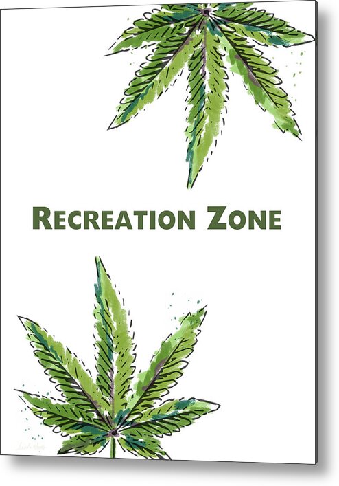 Marijuana Metal Print featuring the mixed media Recreation Zone Sign- Art by Linda Woods by Linda Woods