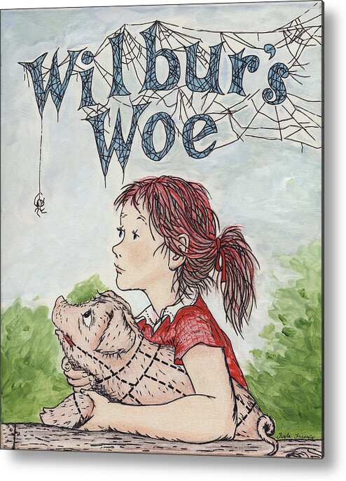 Wilbur Metal Print featuring the painting Wilbur's Woe by Twyla Francois