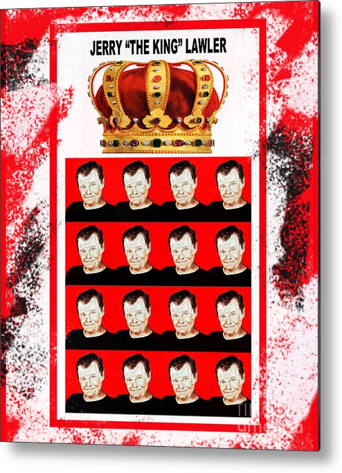 Wrestling Legend Metal Print featuring the digital art Wrestling Legend Jerry the King Lawler III by Jim Fitzpatrick