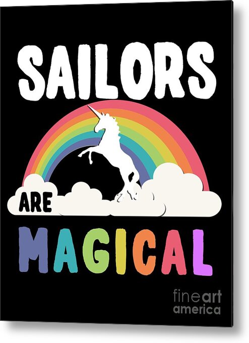 Unicorn Metal Print featuring the digital art Sailors Are Magical #1 by Flippin Sweet Gear