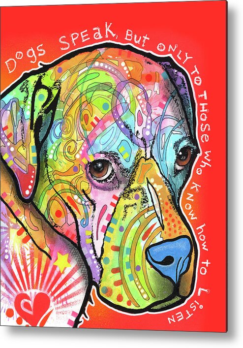 Dogs Speak Metal Print featuring the mixed media Dogs Speak by Dean Russo