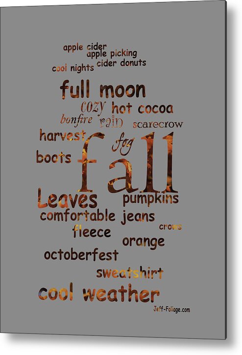 Apple Cider Metal Print featuring the digital art Favorite Things about Autumn by Jeff Folger