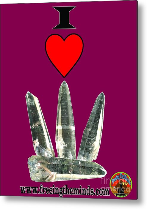 Lemurian Seed Crystals Brazil Metal Print featuring the digital art I Love Lemurian Seed Crystals by Odalo Wasikhongo