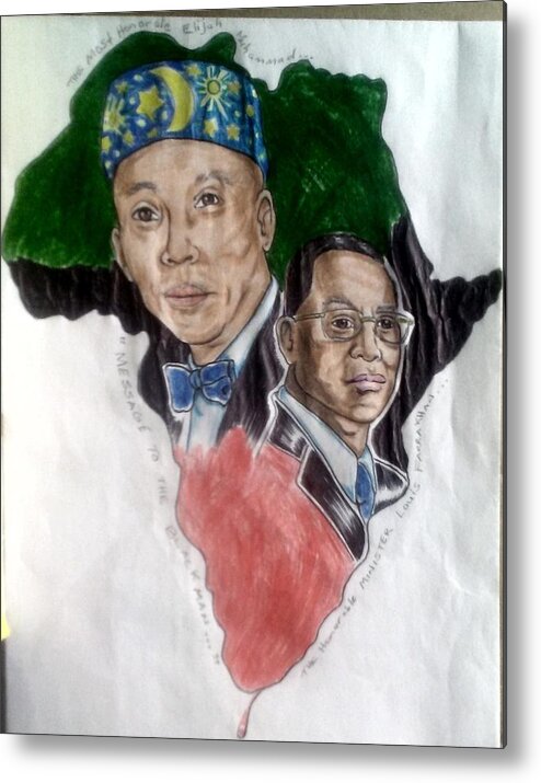 Blak Art Metal Print featuring the drawing The Honorable Elijah Muhammad and the Minister Louis Farrakhan by Joedee