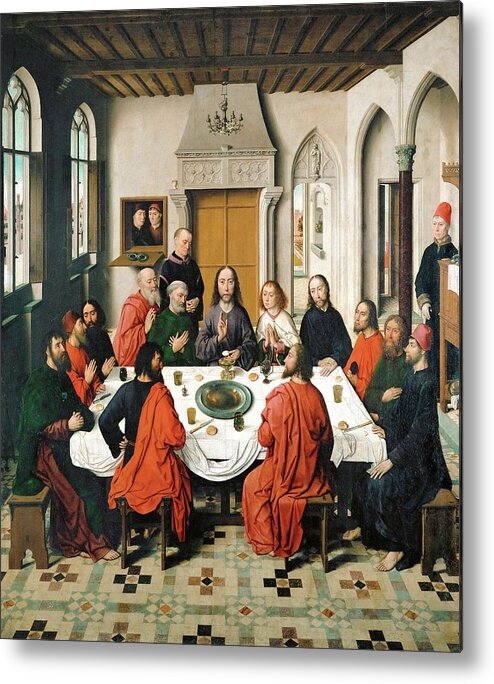 Dieric Bouts Metal Print featuring the painting The Lord's Supper. Oil on canvas -1468- 150 x 180 cm. by Dieric Bouts -1415-1475-