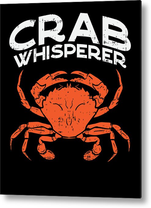 Crab Whisperer Vintage Crabbing #4 Metal Print by Britta Zehm - Fine Art  America