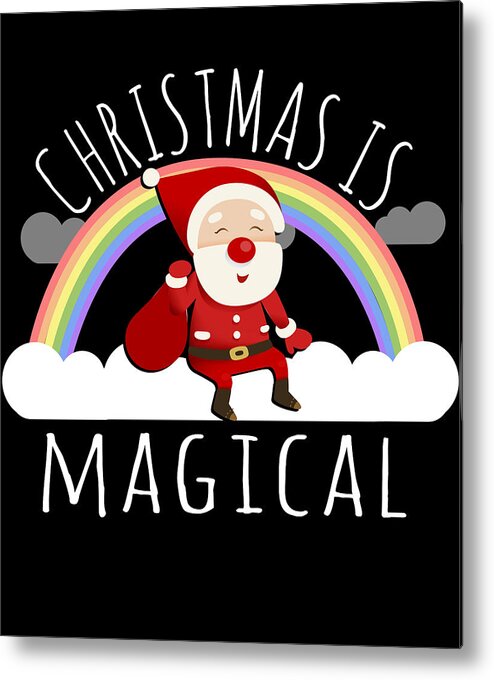 Christmas 2023 Metal Print featuring the digital art Christmas Is Magical by Flippin Sweet Gear