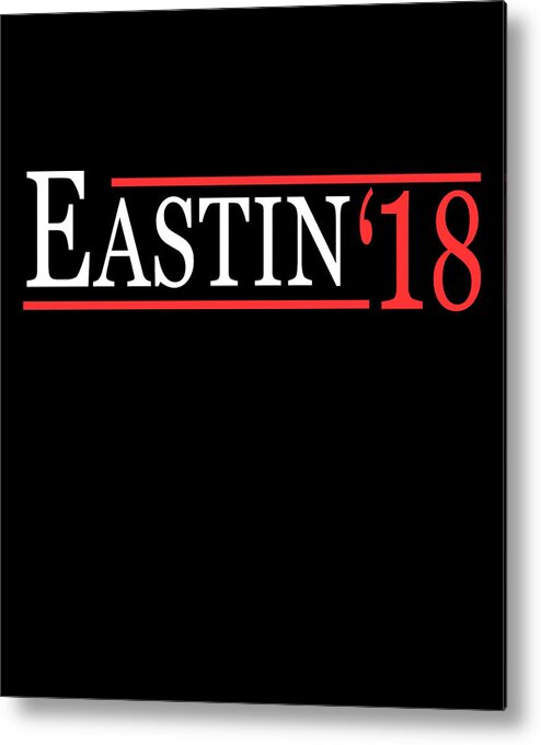 Funny Metal Print featuring the digital art Delaine Eastin For Governor Of California 2018 by Flippin Sweet Gear