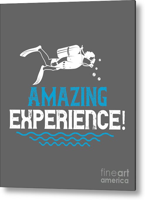 Diver Metal Print featuring the digital art Diver Gift Amazing Experience Diving by Jeff Creation