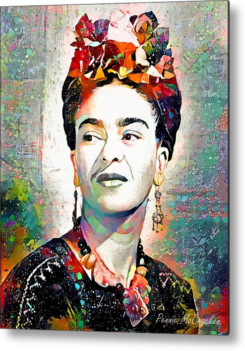 Frida Kahlo Metal Print featuring the digital art Frida Kahlo by Pennie McCracken